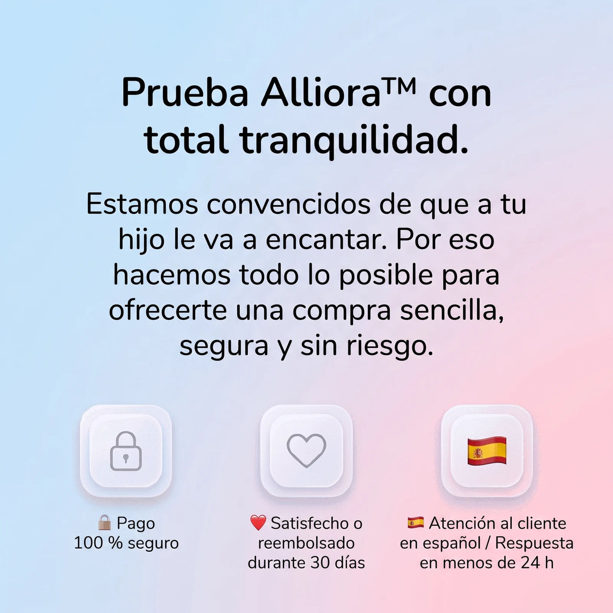 Prueba Alliora con total tranquilidad
