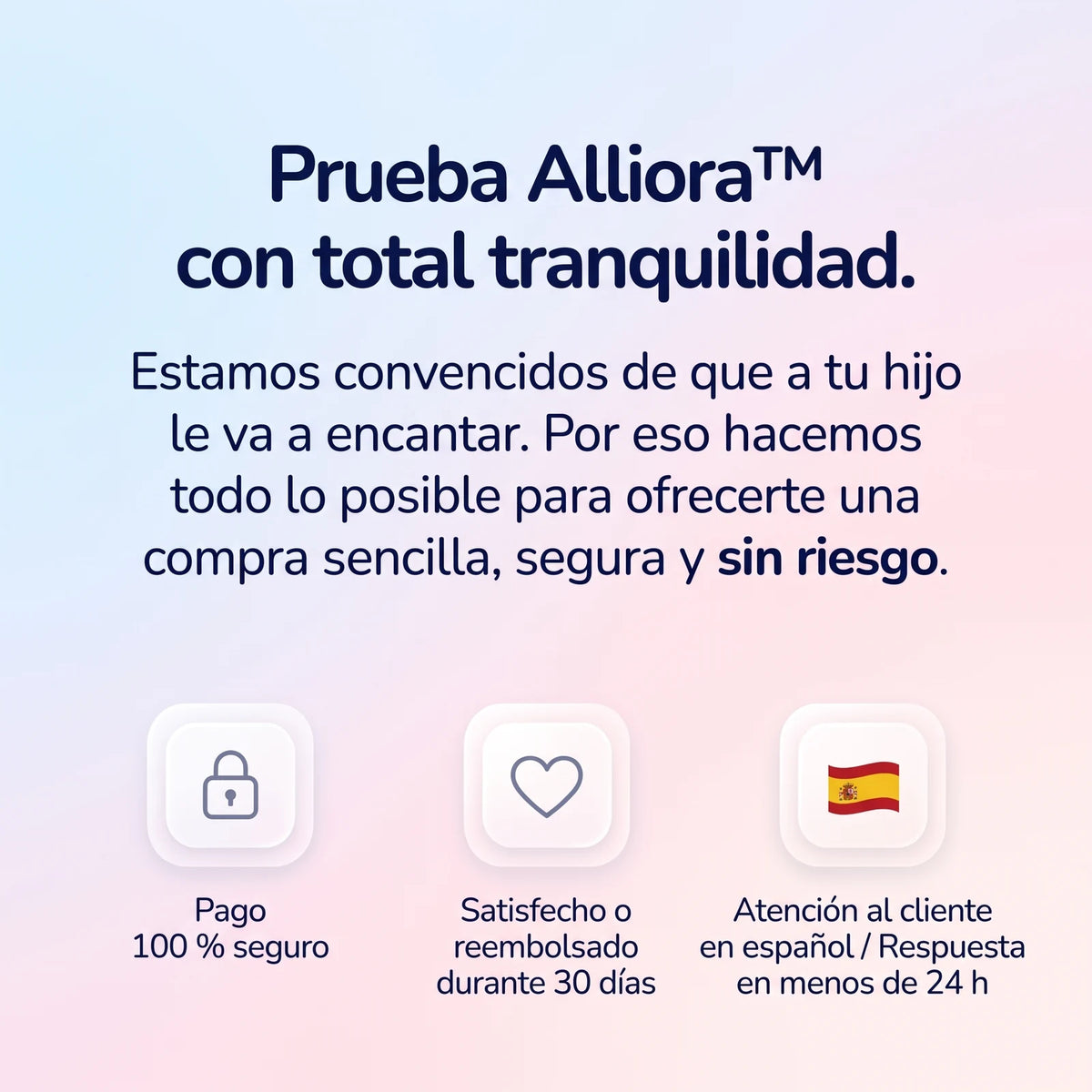 Prueba Alliora con total tranquilidad